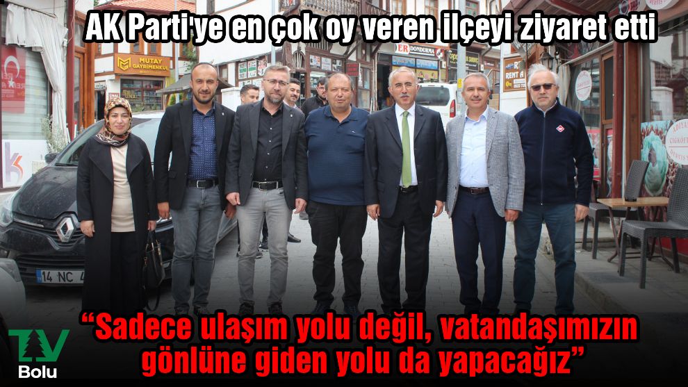 AK Parti'ye en çok oy veren ilçeyi ziyaret etti