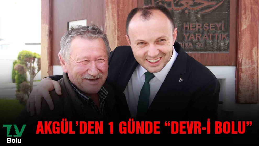 Akgül'den 1 günde 