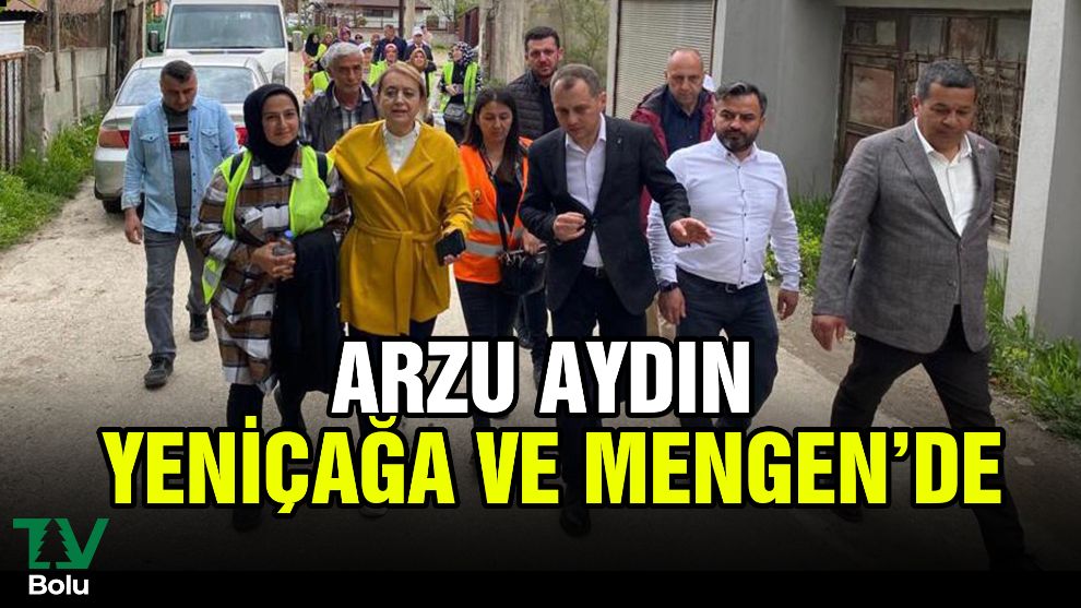 Arzu Aydın Yeniçağa ve Mengen'de