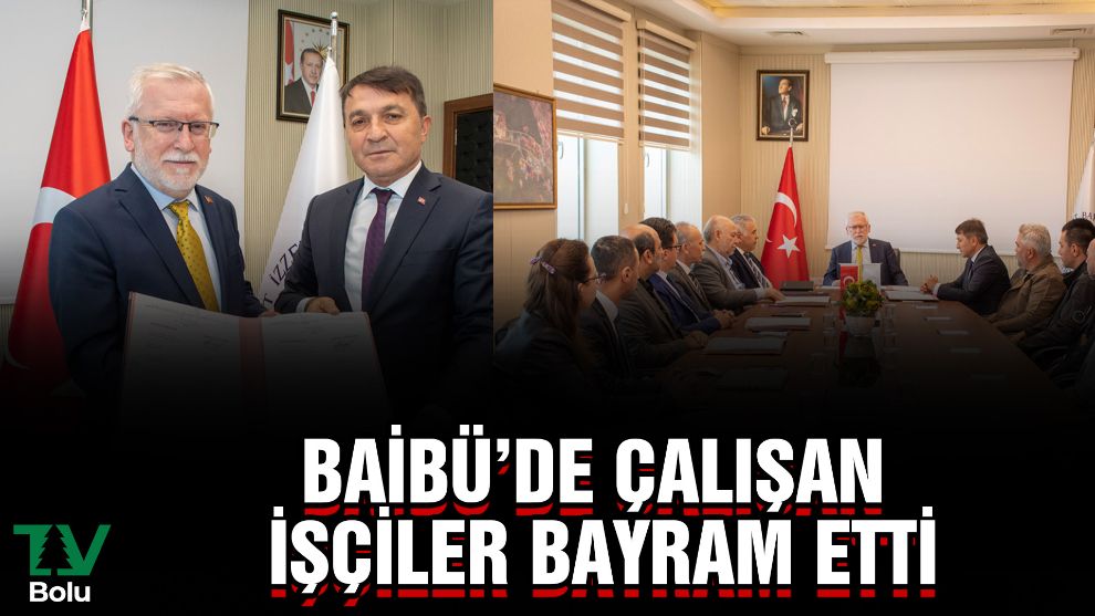BAİBÜ'de çalışan işçiler bayram etti