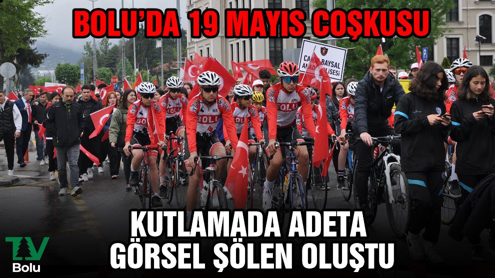 Bolu'da 19 Mayıs coşkusu