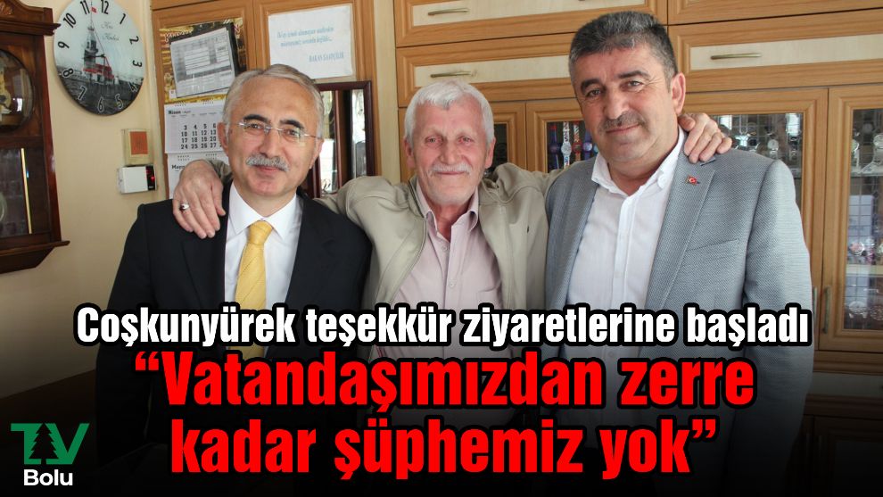 Coşkunyürek teşekkür ziyaretlerine başladı