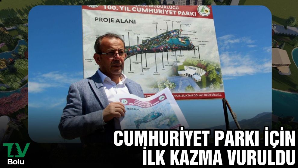 Cumhuriyet Parkı için ilk kazma vuruldu