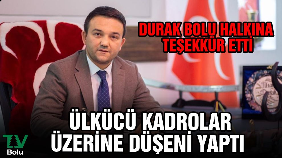 Durak Bolu halkına teşekkür etti