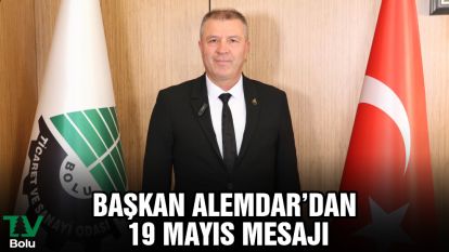 Başkan Alemdar'dan 19 Mayıs mesajı