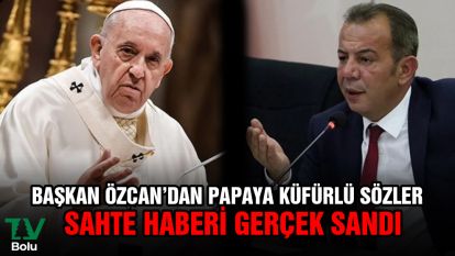 Başkan Özcan'dan papaya küfürlü sözler