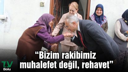 “Bizim rakibimiz muhalefet değil, rehavet”