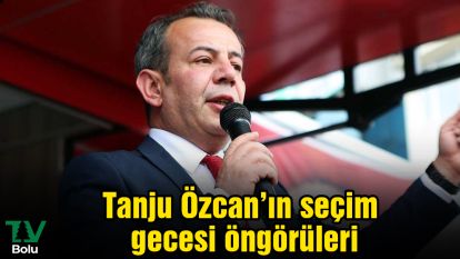 Tanju Özcan'ın seçim gecesi öngörüleri