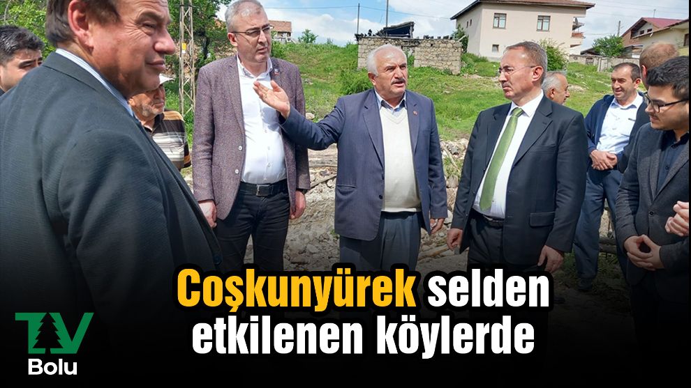 Çoşkunyürek selden etkilenen köylerde