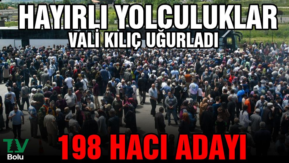 Hacı adayları dualarla yola çıktı