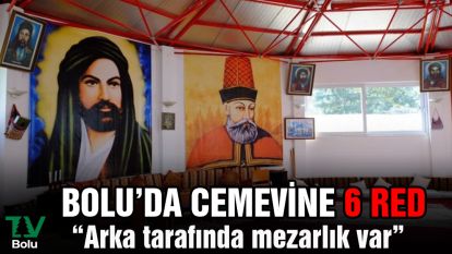 Bolu'da cemevine 6 red