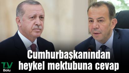 Cumhurbaşkanından heykel mektubuna cevap