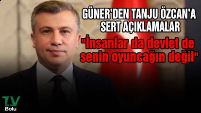 "İnsanlar da devlet de senin oyuncağın değil"