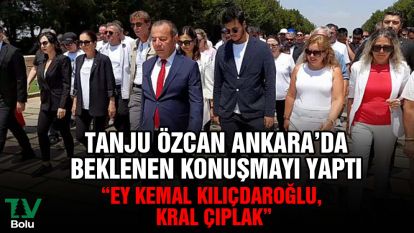 Tanju Özcan beklenen konuşmayı yaptı