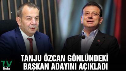 Tanju Özcan gönlündeki başkan adayını açıkladı