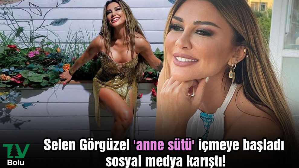 Selen Görgüzel 'anne sütü' içmeye başladı sosyal medya karıştı!