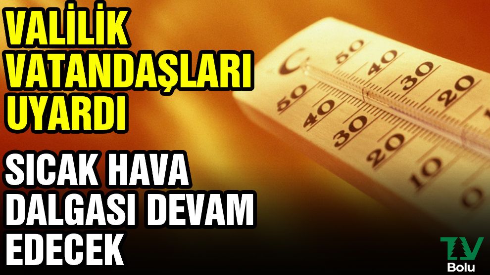 Valilik vatandaşları uyardı