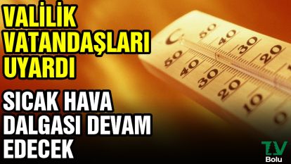 Valilik vatandaşları uyardı