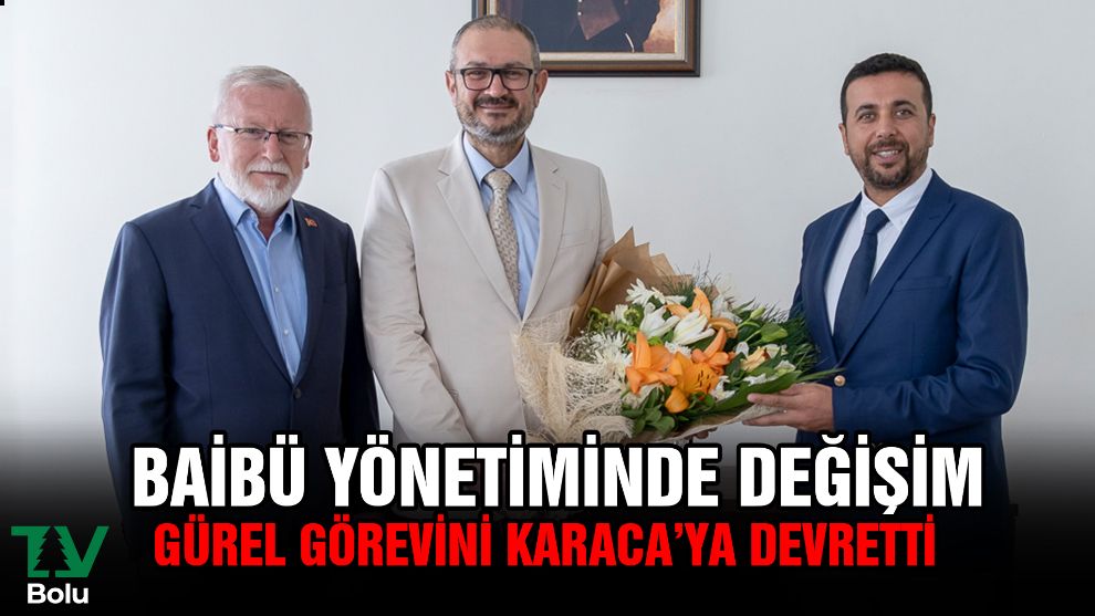 BAİBÜ yönetiminde değişim