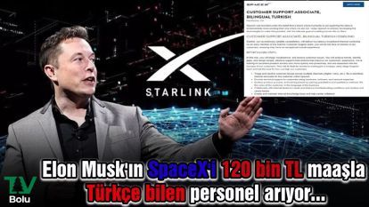 Elon Musk'ın SpaceX'i 120 bin TL maaşla Türkçe bilen personel arıyor