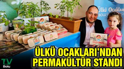 Ülkü Ocakları'ndan Permakültür standı