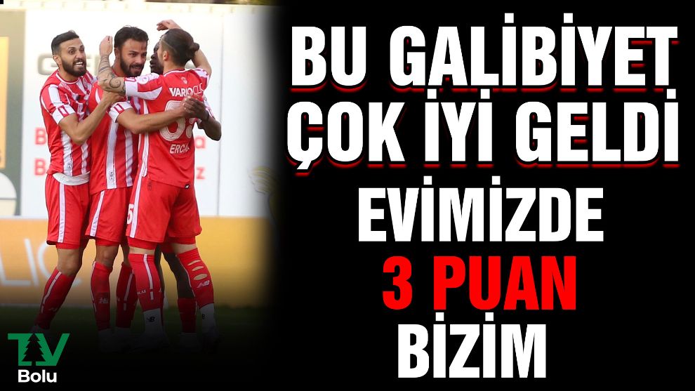 Bu galibiyet çok iyi geldi