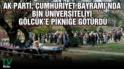 AK Parti Cumhuriyet Bayramı'nda bin üniversite öğrencisini pikniğe götürdü