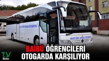 BAİBÜ öğrencilerini otogarda karşılıyor