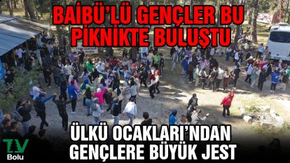 BAİBÜ'lü gençler bu piknikte buluştu