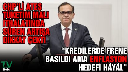 "Kredilerde frene basıldı ama enflasyon hedefi hayal"