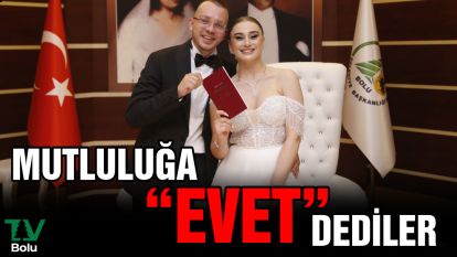 Mutluluğa "Evet" dediler