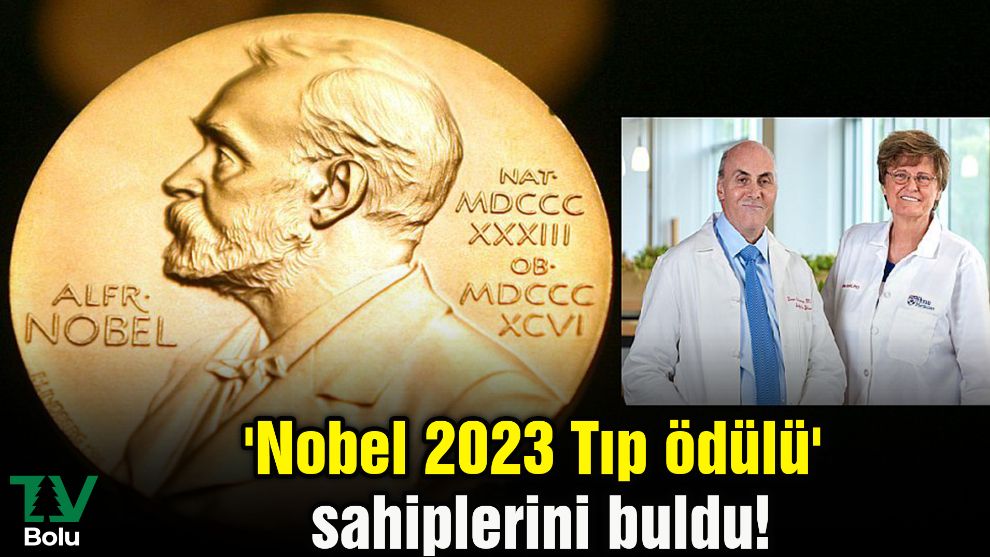 'Nobel 2023 Tıp ödülü' sahiplerini buldu!