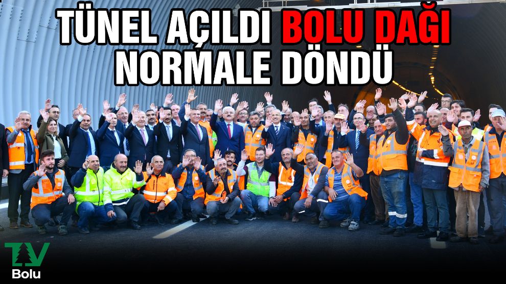 Tünel açıldı Bolu Dağı normale döndü