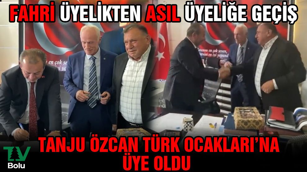 Tanju Özcan Türk Ocakları'na üye oldu