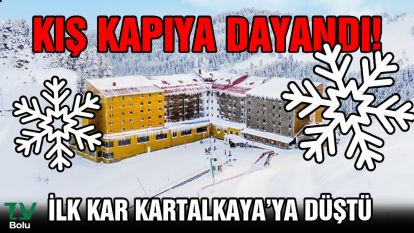 Kış kapıya dayandı... İlk kar Kartalkaya'ya düştü