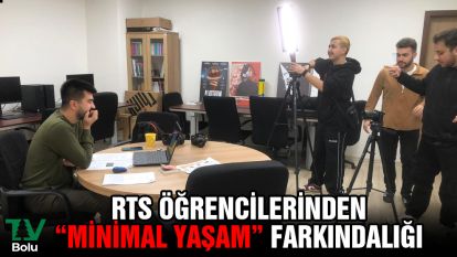 RTS öğrencilerinden “Minimal Yaşam” farkındalığı