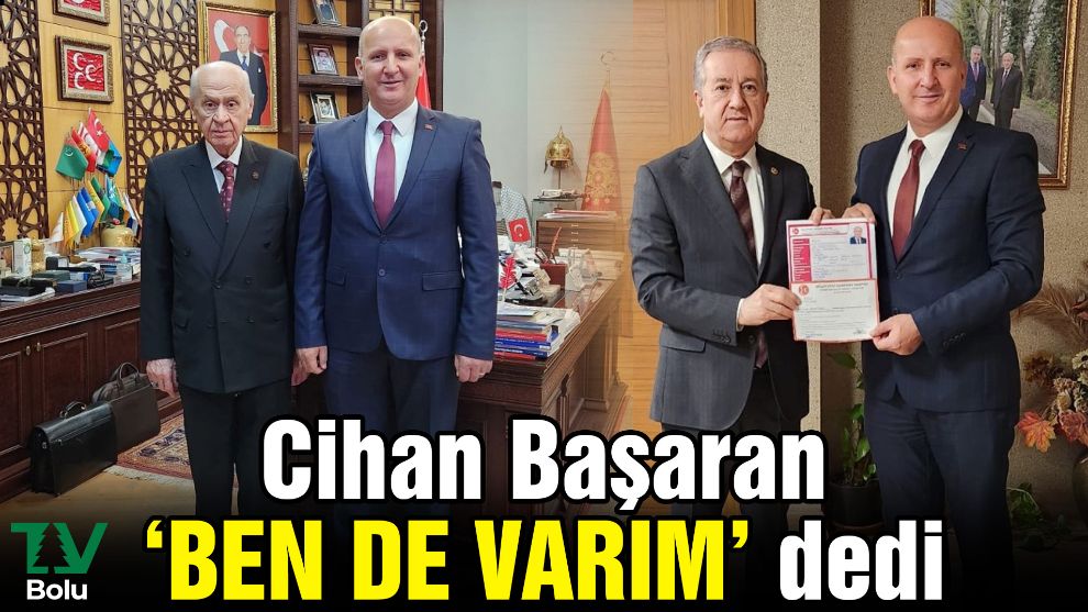 Cihan Başaran 'Ben de varım' dedi