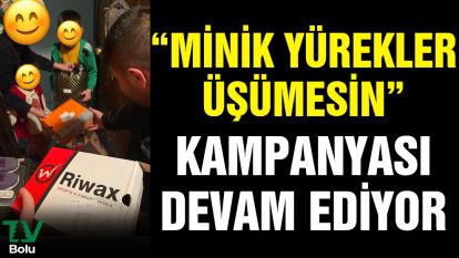 “Minik Yürekler Üşümesin” kampanyası devam ediyor