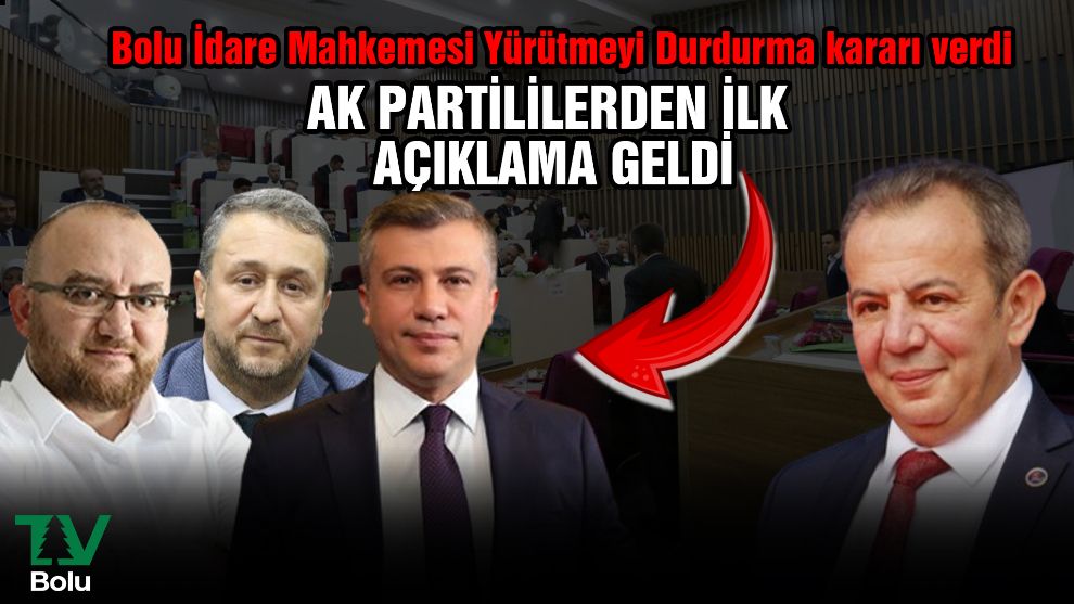 Bolu İdare Mahkemesi Yürütmeyi Durdurma kararı verdi