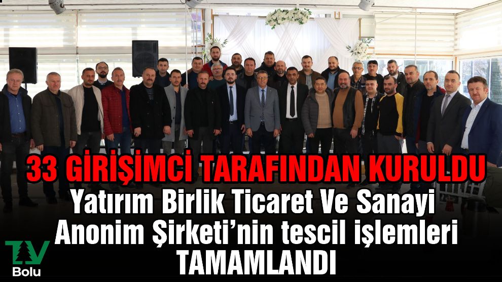 Bolu'da 2024 yılının ilk çok ortaklı şirketi 33 girişimci tarafından kuruldu