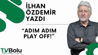 ADIM ADIM PLAY OFF!