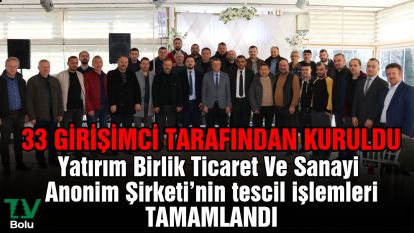 Bolu'da 2024 yılının ilk çok ortaklı şirketi 33 girişimci tarafından kuruldu