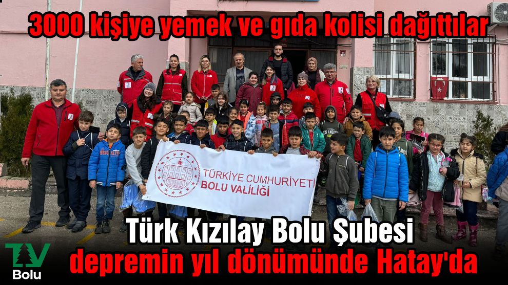 Türk Kızılay Bolu Şubesi depremin yıl dönümünde Hatay'da