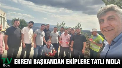Ekrem Başkandan ekiplere tatlı mola