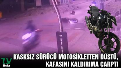Kasksız sürücü motosikletten düştü, kafasını kaldırıma çarptı