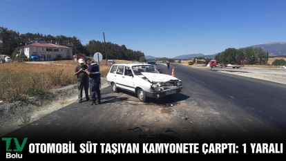 Otomobil süt taşıyan kamyonete çarptı: 1 yaralı
