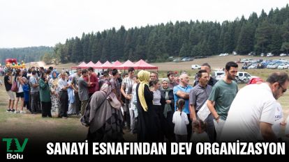 Sanayi esnafından dev organizasyon