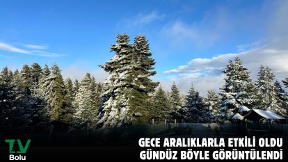  Gece aralıklarla etkili oldu, gündüz böyle görüntülendi