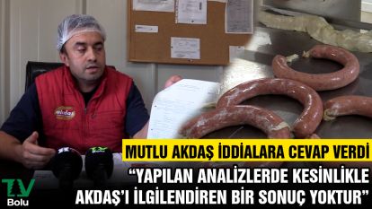 MUTLU AKDAŞ İDDİALARA CEVAP VERDİ “YAPILAN ANALİZLERDE KESİNLİKLE AKDAŞ'I İLGİLENDİREN BİR SONUÇ YOKTUR”
