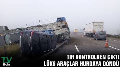 Tır kontrolden çıktı, lüks araçlar hurdaya döndü